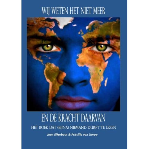 Wij Weten Het Niet Meer - Joan Elkerbout