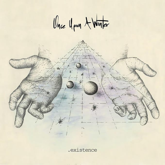 Once Upon A Winter - Existence