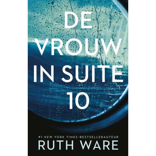 De Vrouw In Suite 10 - Ruth Ware