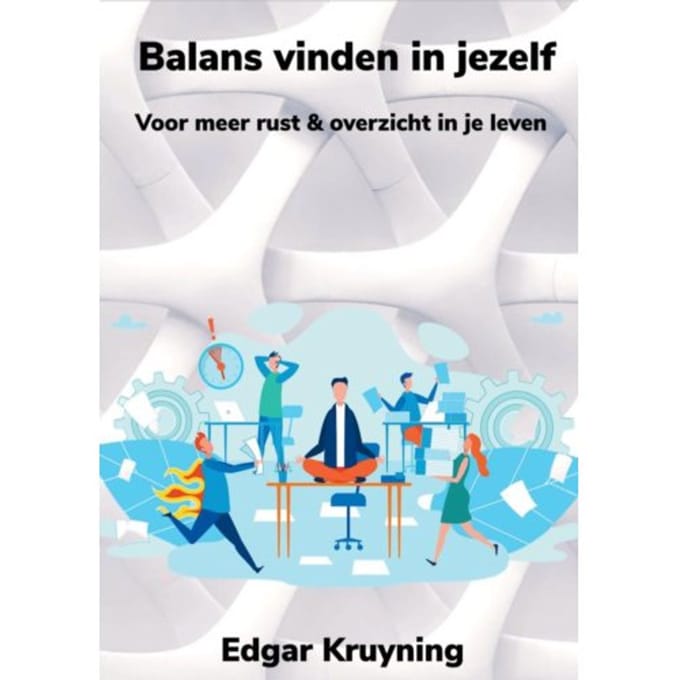 Balans Vinden In Jezelf - Edgar Kruyning