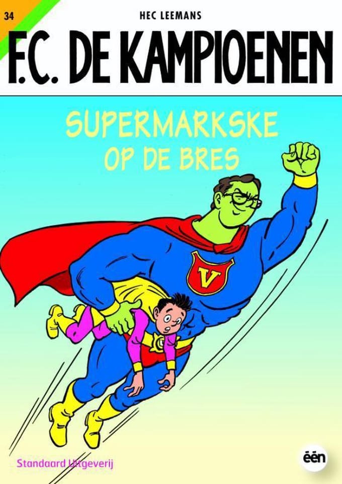 Supermarkske Op De Bres - F.C. De Kampioenen - Hec Leemans