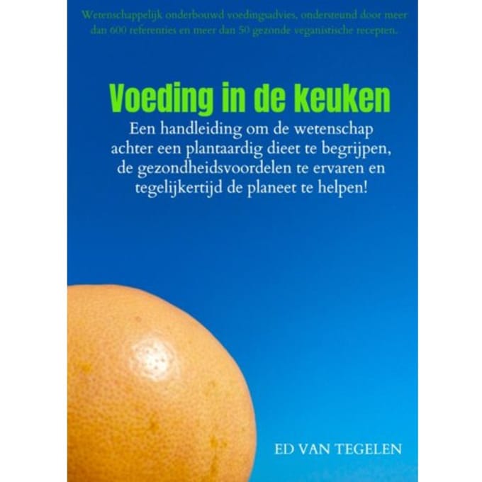 Voeding In De Keuken - Ed Van Tegelen