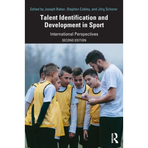 Talent Identification And Development In Sport - Joseph (York University, Canada)