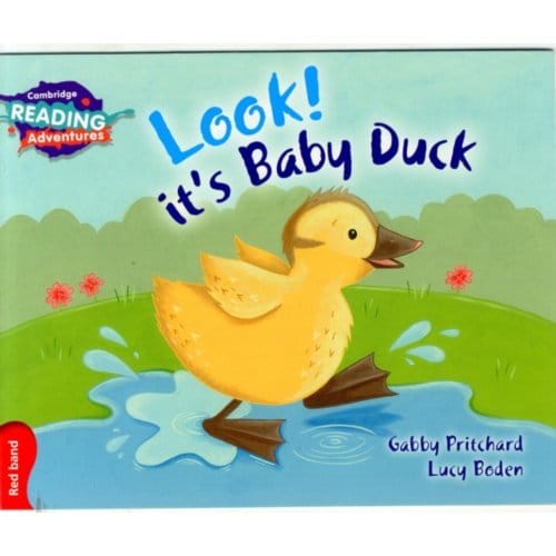 Cambridge Reading Adventures Look! It's Baby Duck Red Band - Cambridge Reading Adventures - Gabby Pritchard