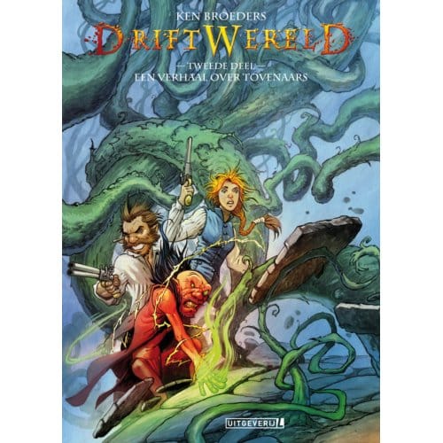 Een Verhaal Over Tovenaars - Driftwereld - Ken Broeders