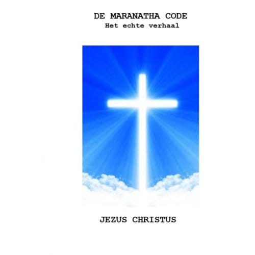 De Maranatha Code - L. Overduin