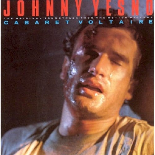 Cabaret Voltaire - Johnny Yesno (The Original Soundtrack From The Motion Picture) (CD)