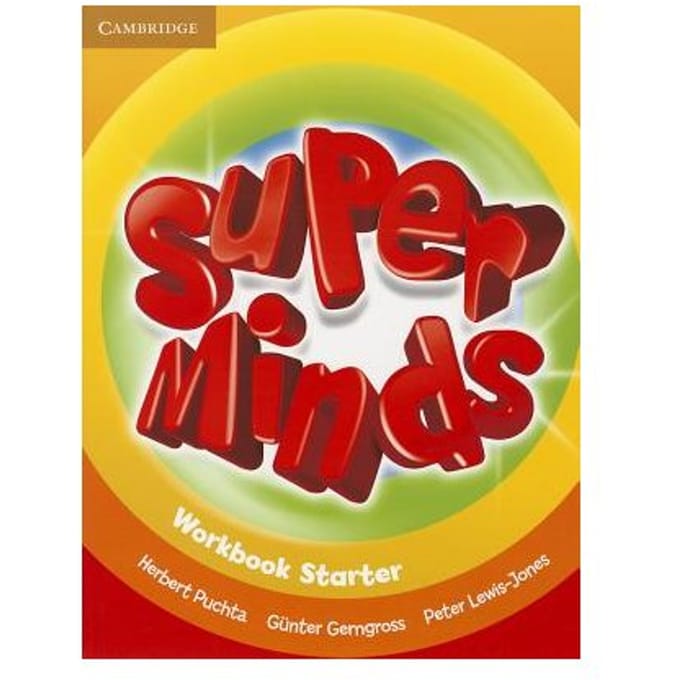 Super Minds Starter Workbook - Herbert Puchta