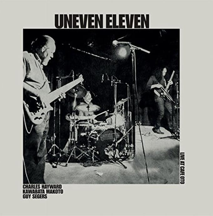 Uneven Eleven - Live At Cafe Oto (LP)