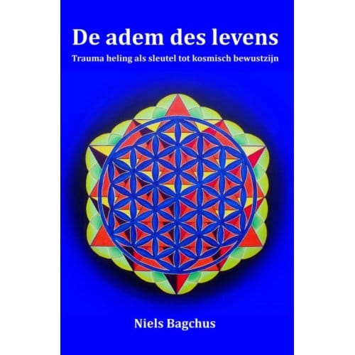 De Adem Des Levens - Niels Bagchus