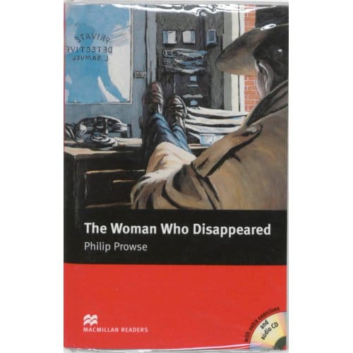 The Woman Who Disappeared - Book And Audio Cd Pack - Intermediate - Philip Prowse