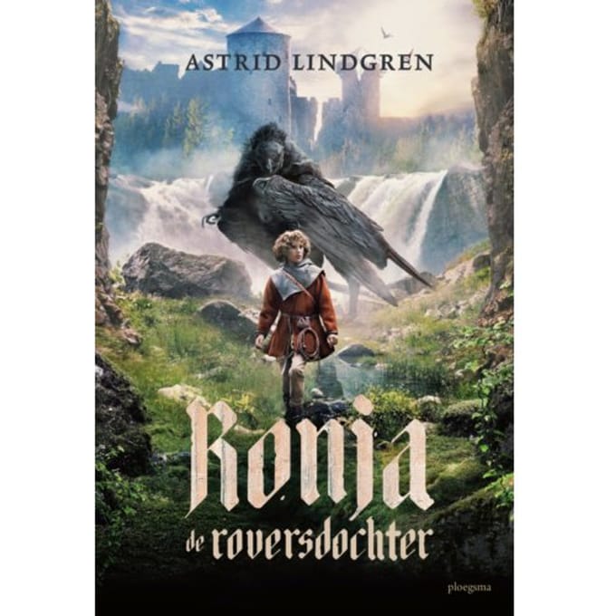 Ronja De Roversdochter - Astrid Lindgren