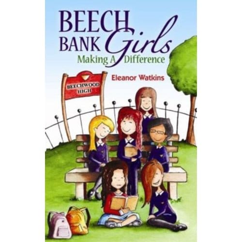 Beech Bank Girls - Eleanor Watkins