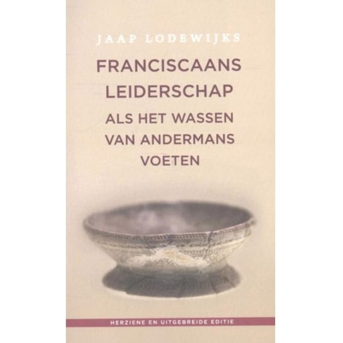 Franciscaans Leiderschap - Jaap Lodewijks
