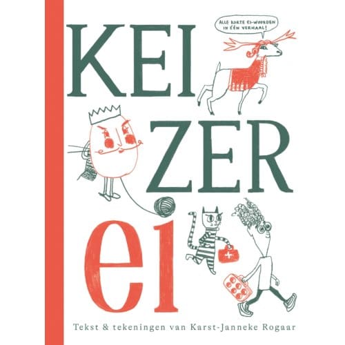 Keizer Ei - Karst-Janneke Rogaar