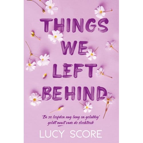 Things We Left Behind - Knockemout - Lucy Score