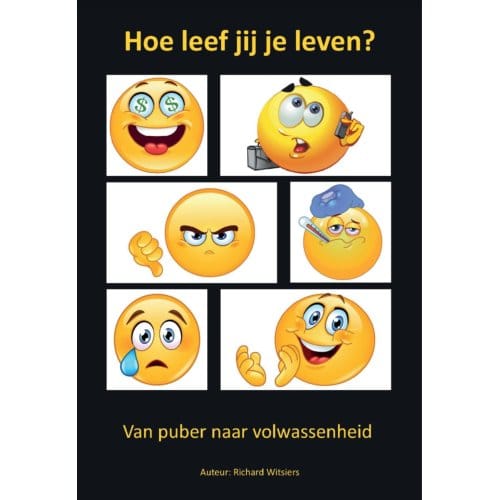 Hoe Leef Jij Je Leven? - Richard Witsiers