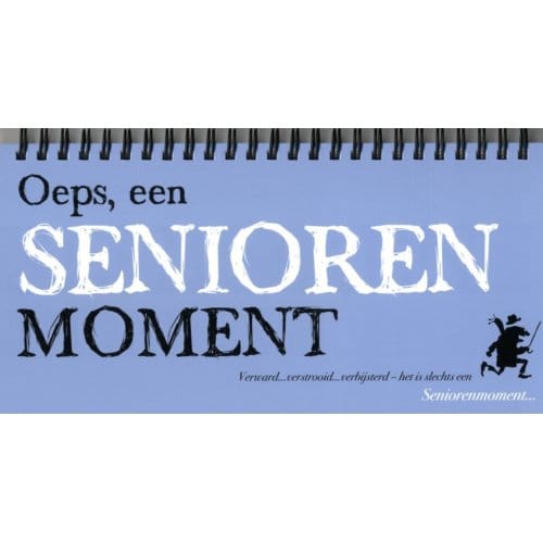 Oeps, Een Seniorenmoment