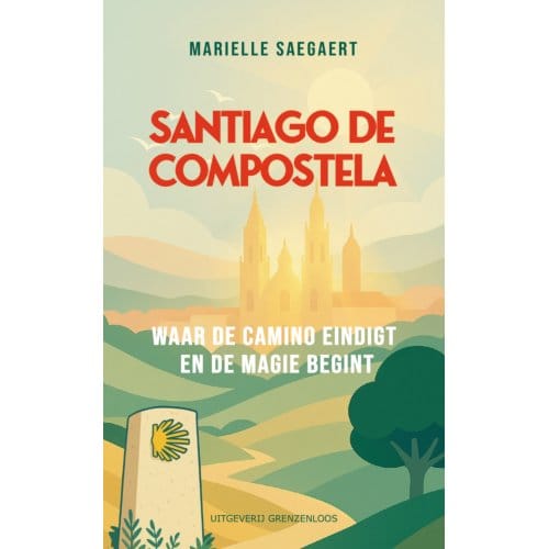 Santiago De Compostela - Marielle Saegaert