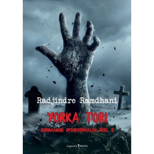 Yorka Tori / 3 - Radjindre Ramdhani