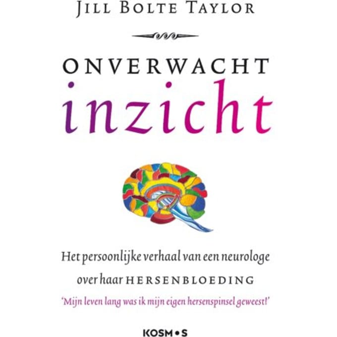 Onverwacht Inzicht - Jill Bolte Taylor