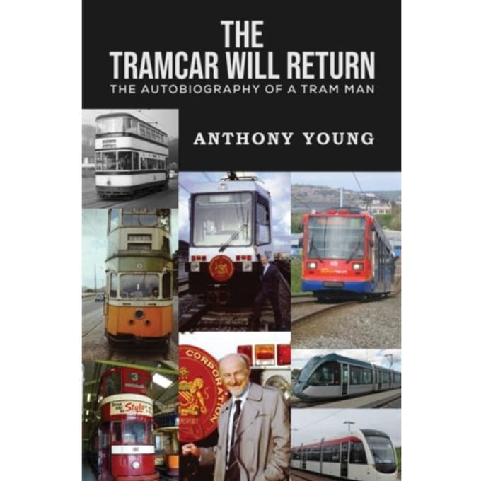 The Tramcar Will Return - Young, Anthony
