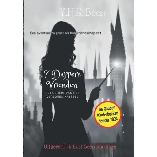 7 Dappere Vrienden - Y.H.S. Boon