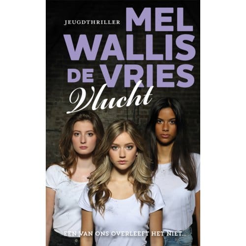 Vlucht - Mel Wallis de Vries
