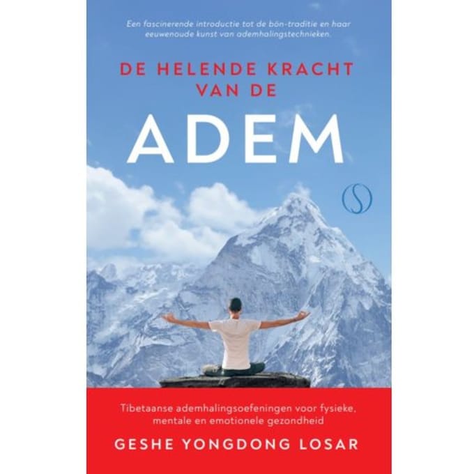 De Helende Kracht Van De Adem - Geshe Yongdong Losar