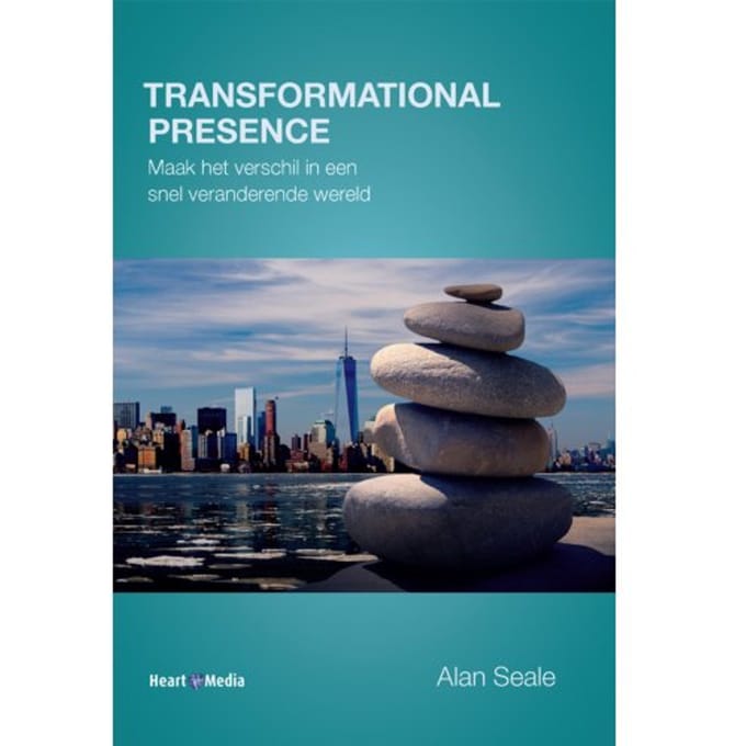 Transformational Presence - Alan Seale