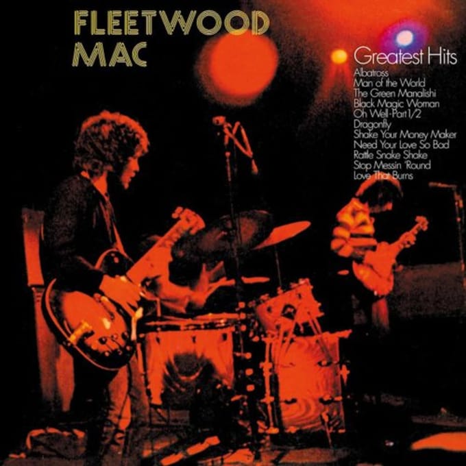 Fleetwood Mac's Greatest Hits - Fleetwood Mac