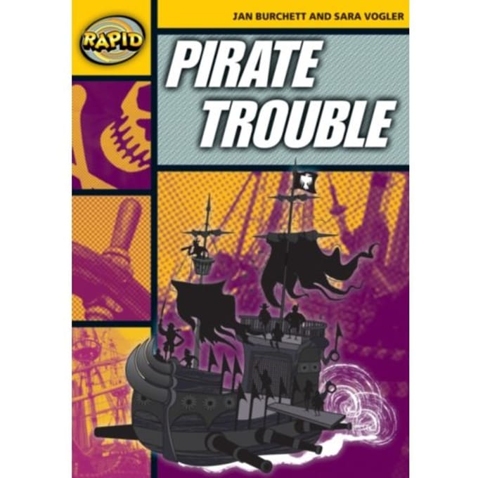 Rapid Reading: Pirate Trouble (Stage 4, Level 4a) - Rapid - Jan Burchett
