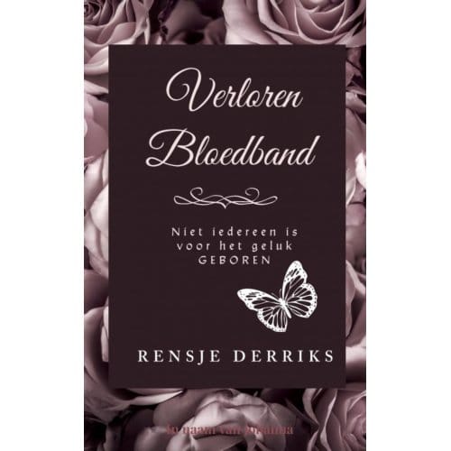 Verloren Bloedband - Rensje Derriks