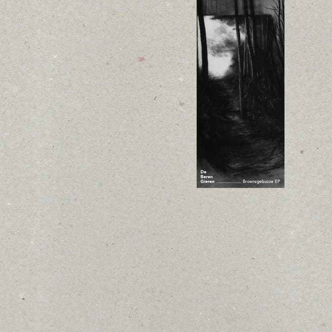 De Beren Gieren - Broensgebuzze EP (10" LP)