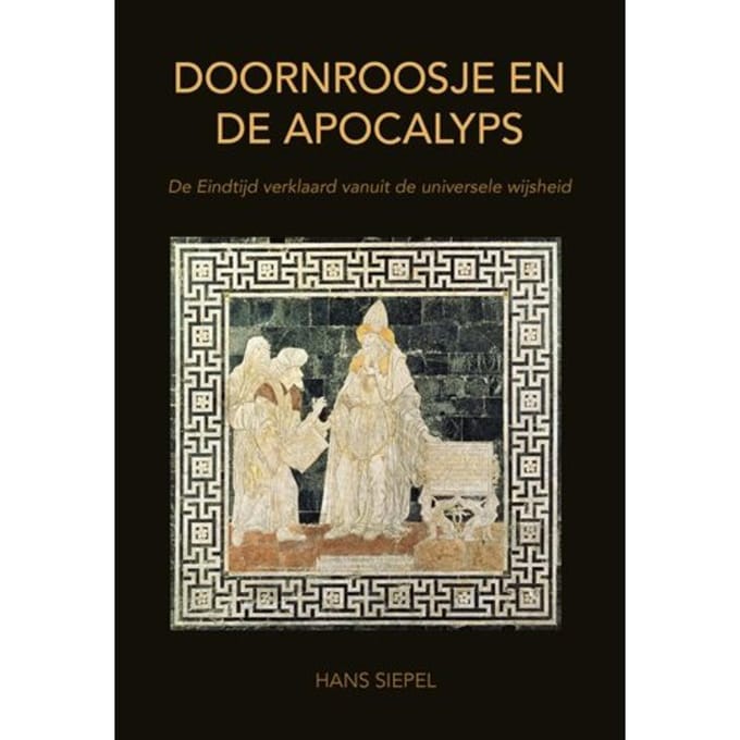Doornroosje En De Apocalyps - Hans Siepel