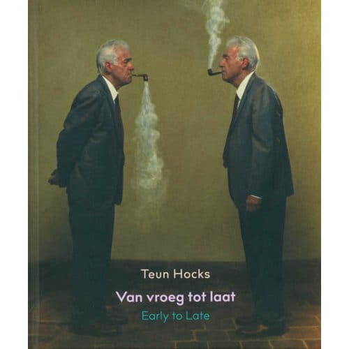 Van Vroeg Tot Laat ! Early To Late - Mariette Haveman