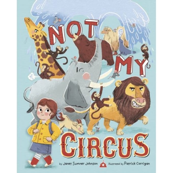 Not My Circus - Janet Sumner Johnson