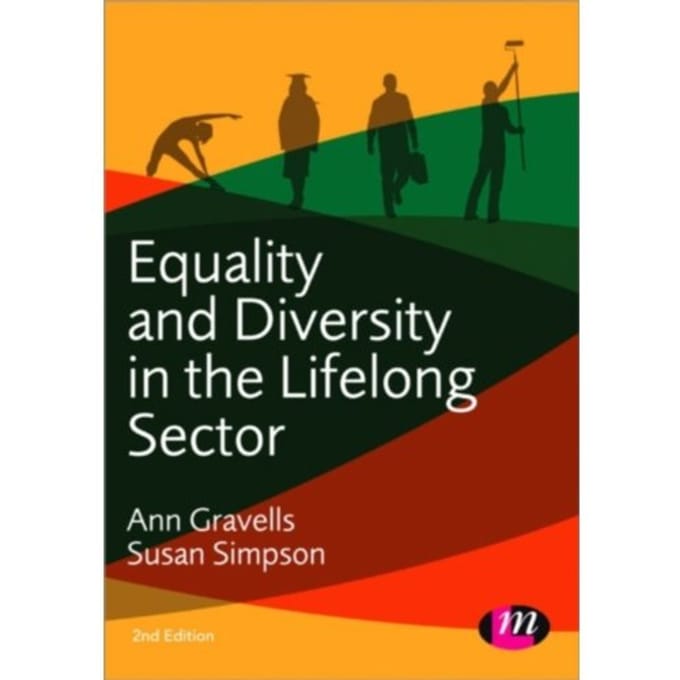 Equality And Diversity In The Lifelong Learning Sector - Gravells, Ann