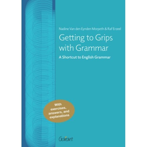 Getting To Grips With Grammar - Nadine Van den Eynden Morpeth