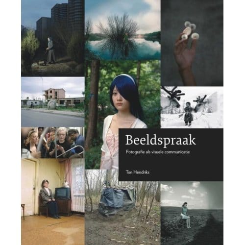 Beeldspraak - Focus Op Fotografie - Ton Hendriks