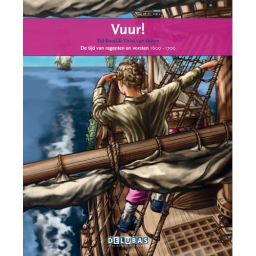 Vuur / Michiel De Ruyter - Terugblikken Leesboeken - Tijl Rood