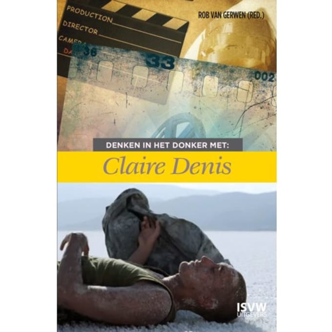 Denken In Het Donker Met Claire Denis - Denken In Het Donker