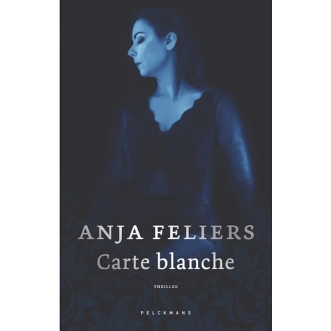 Carte Blanche - Pelkmans - Anja Feliers
