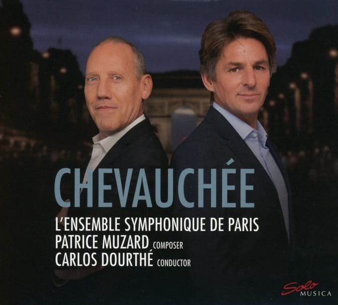 L'Ensemble Symphonique De Paris, Patrice Muzard, Carlos Dourthé - Chevauchée (CD)