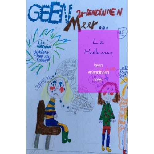 Geen Vriendinnen Meer - Liz Holleman