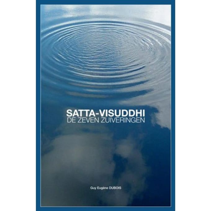 Satta-Visuddhi - Guy Eugène Dubois