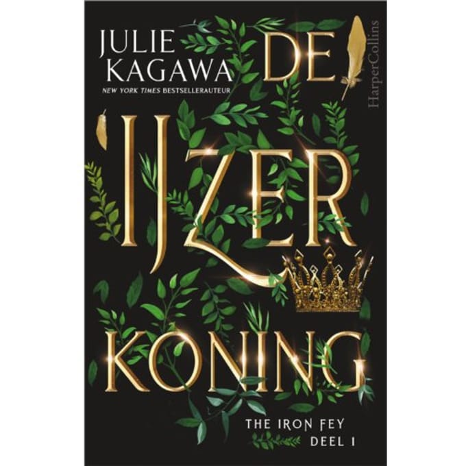 De Ijzerkoning - The Iron Fey - Julie Kagawa
