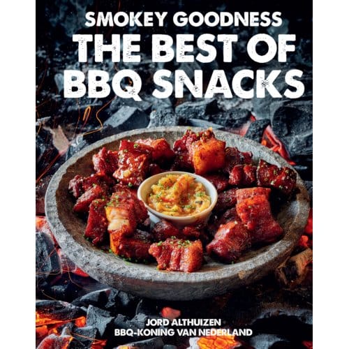 Smokey Goodness The Best Of Bbq Snacks - Jord Althuizen