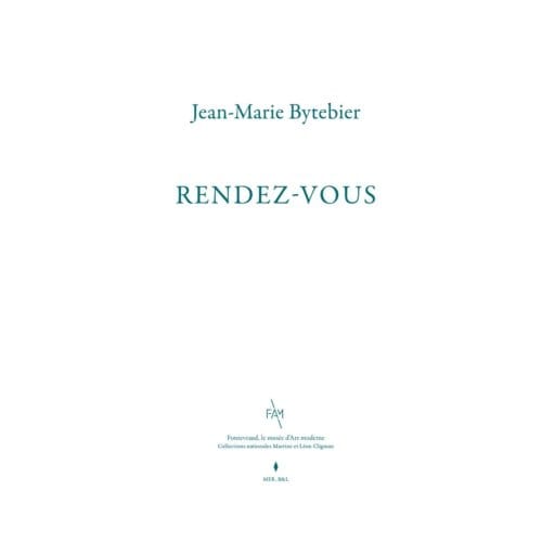 Jean-Marie Bytebier. Rendez-Vous - Gatien Du Bois