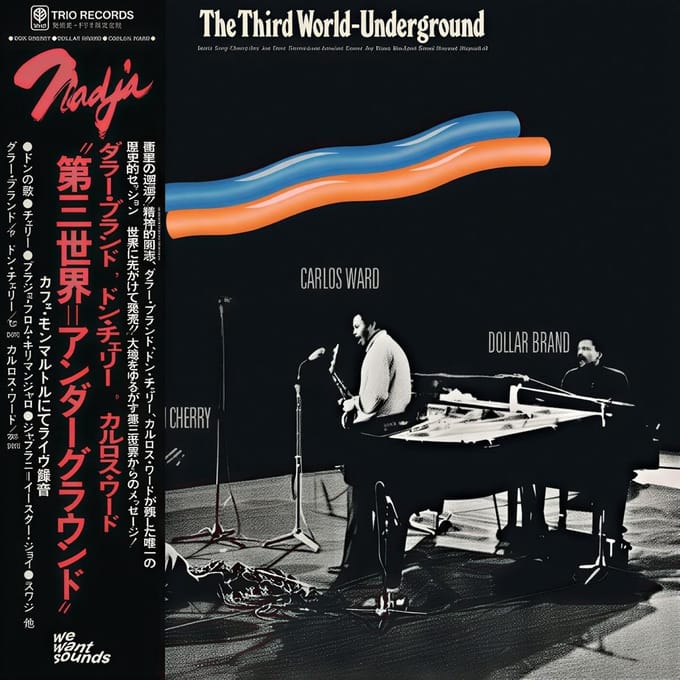 Dollar Brand / Don Cherry / Carlos Ward - The Third World-Underground (LP)